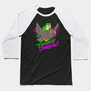 Toadally Owlsome! Baseball T-Shirt